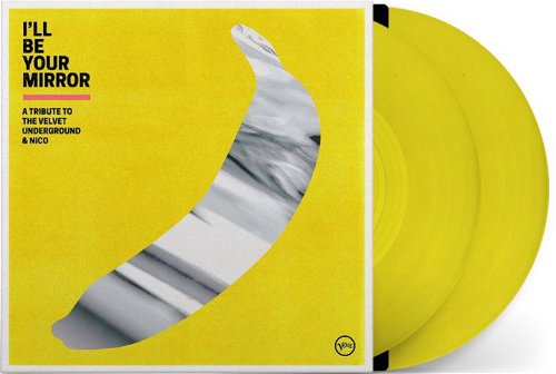 Various / Tribute - I'll Be Your Mirror: A Tribute To The Velvet Underground & Nico - (Yellow vinyl) - 2LP (LP)