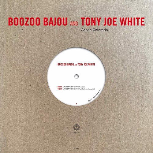 Boozoo Bajou And Tony Joe White - Aspen Colorado (10") (MV)