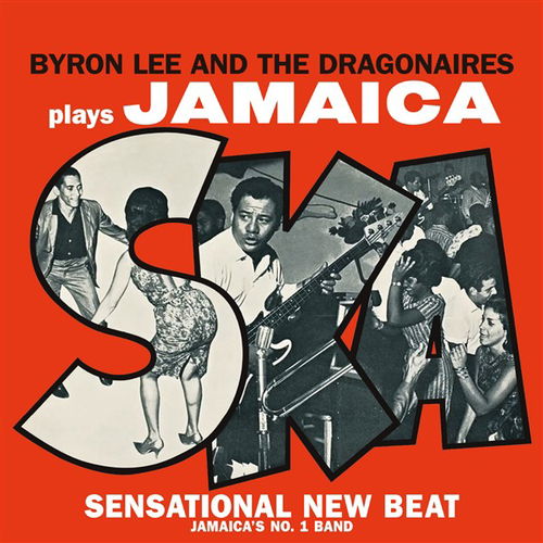 Byron Lee And The Dragonaires - Plays Jamaica Ska (LP)