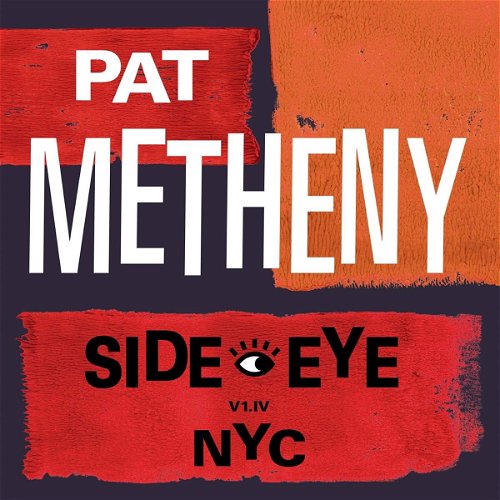 Pat Metheny - Side-Eye NYC - 2LP (LP)