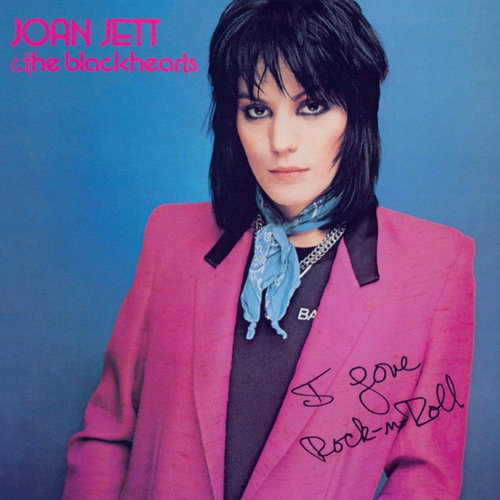Joan Jett & The Blackhearts - I Love Rock 'N Roll - 45th anniversary (LP)