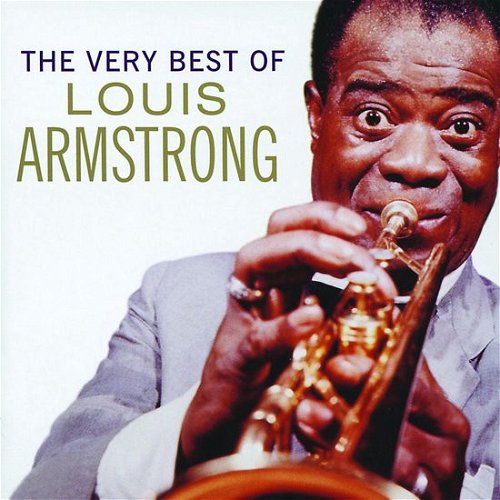 Louis Armstrong - The Very Best Of Louis Armstrong (CD)