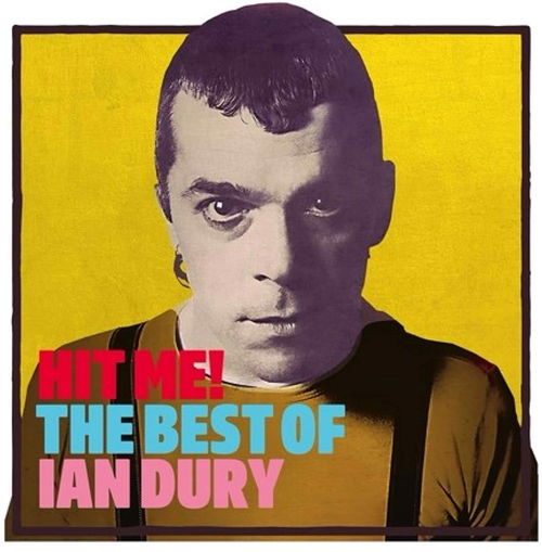 Ian Dury - Hit Me! The Best Of Ian Dury (CD)