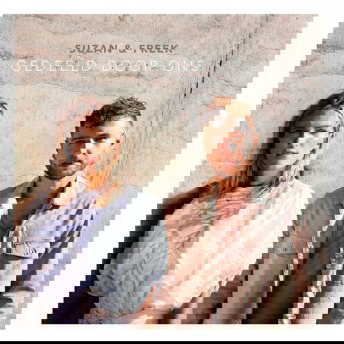 Suzan & Freek - Gedeeld Door Ons (LP)