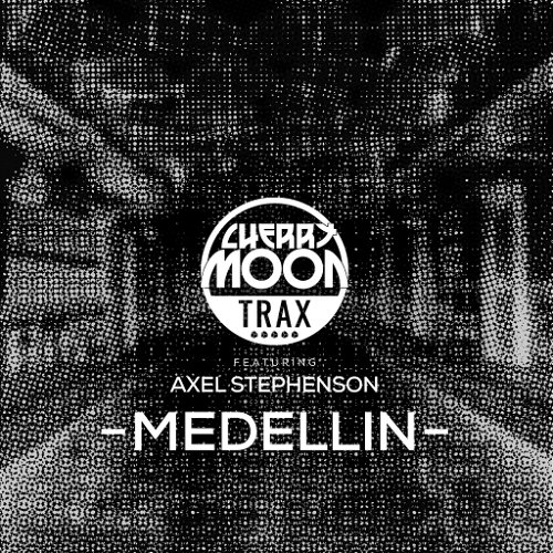 Cherry Moon Trax Featuring Axel Stephenson - Medellin (MV)
