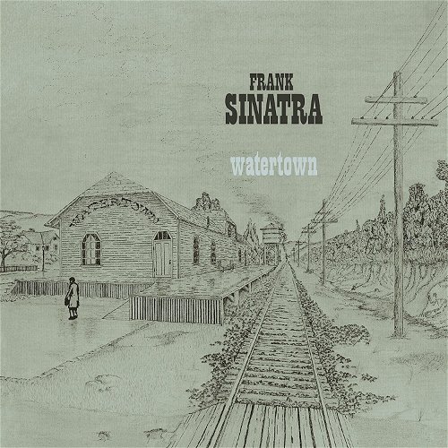 Frank Sinatra - Watertown (LP)