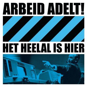 Arbeid Adelt! - Het Heelal Is Hier (Blue vinyl) (LP)