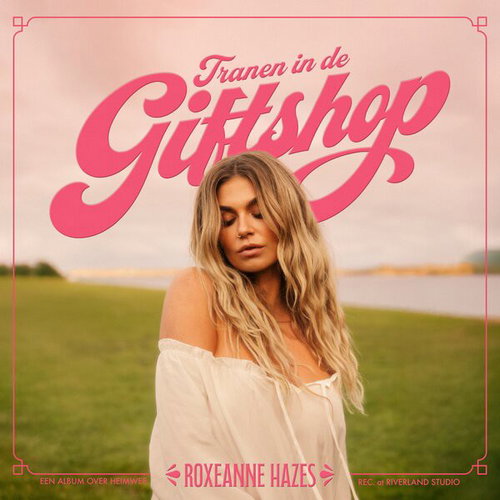 Roxeanne Hazes - Tranen In De Giftshop (CD)