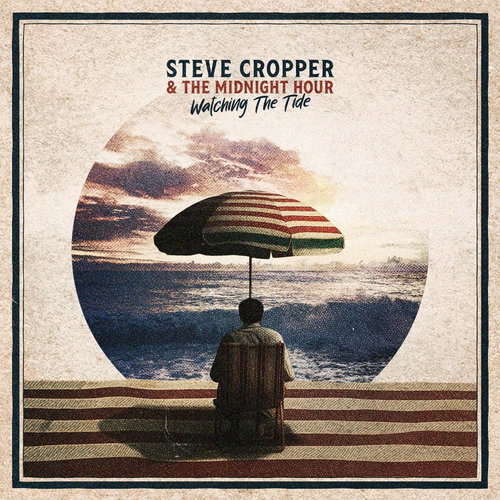 Steve Cropper & The Midnight Hour - Watching The Tide (CD)
