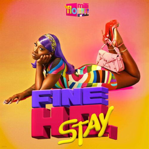 Flo Milli - Fine Ho, Stay (LP)