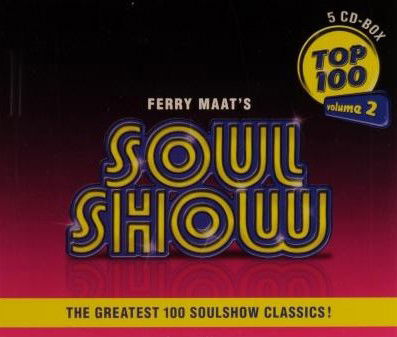 Various - Ferry Maat's Soulshow Top 100 Volume 2 (CD)