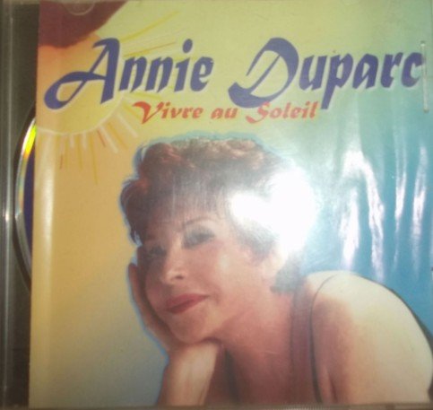 Annie Duparc - Vivre Au Soleil (CD)