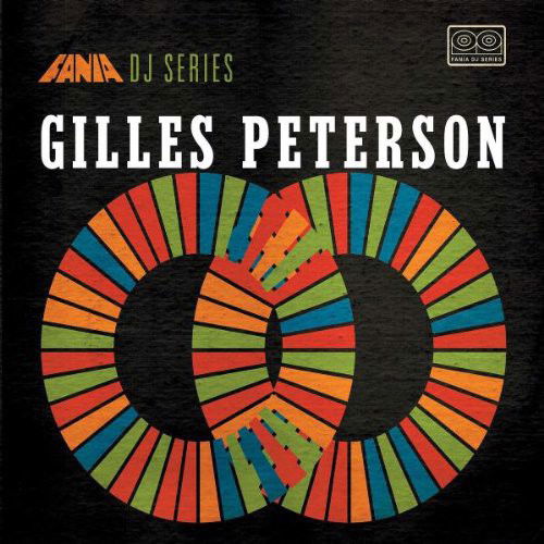 Gilles Peterson - Fania DJ Series (CD)