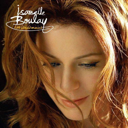 Isabelle Boulay - Nos Lendemains (CD)