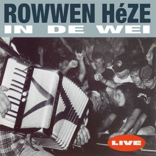 Rowwen Heze - In De Wei (Live / 2LP) (LP)