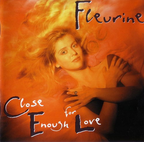 Fleurine - Close Enough For Love (CD)