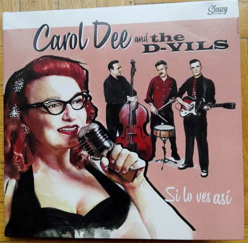 Carol Dee & The D / Vils - Si Lo Ves Asi (CD)