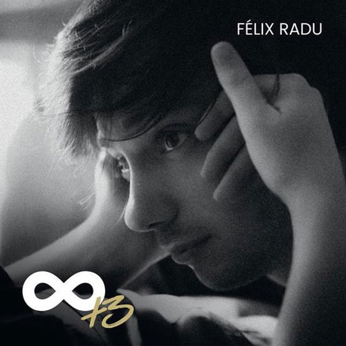 Félix Radu - Infini +3 (CD)