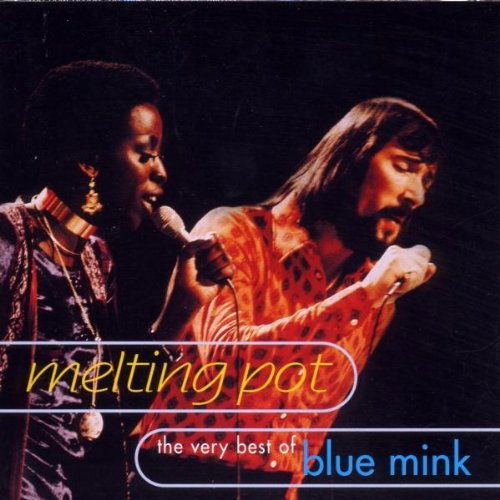Blue Mink - Melting Pot:  The Very Best Of Blue Mink (CD)
