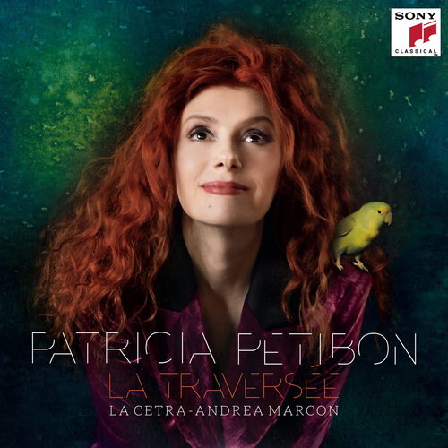 Patricia Petibon - La Traversée (CD)