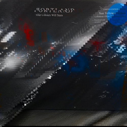 Portland - Your Colours Will Stain (LP)
