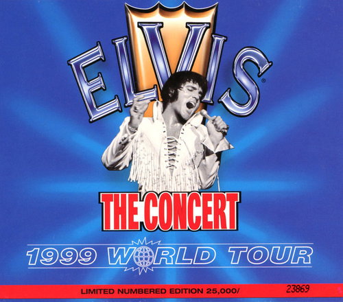 Elvis Presley - The Concert - 1999 World Tour (CD)