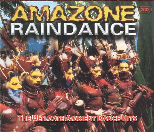 Various - Amazone Raindance: The Ultimate Ambient Dance Hits (CD)
