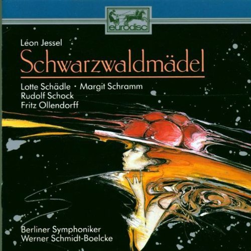 Jessel / Schramm / Schock - Scharzwaldmädel (CD)