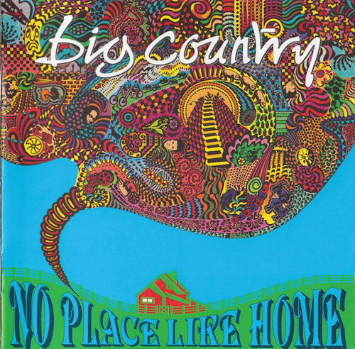 Big Country - No Place Like Home (CD)