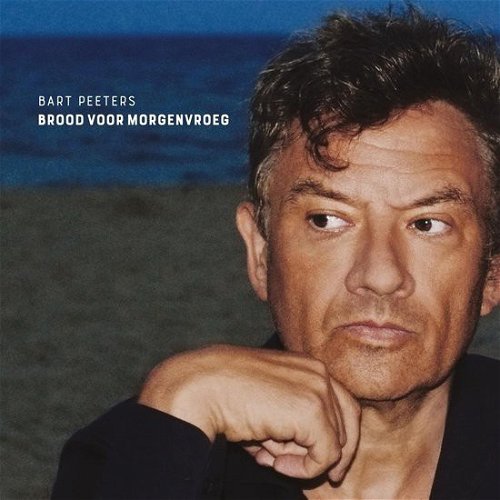 Bart Peeters - Brood Voor Morgenvroeg (LP)