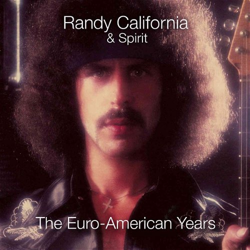 Randy California - The Euro-American Years (6CD Box Set)