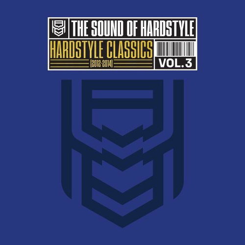 Various - The Sound Of Hardstyle Vol. 3 - Hardstyle Classics (LP)