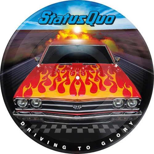 Status Quo - Driving To Glory (Picture Disc) (LP)