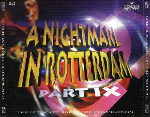 Various - A Nightmare In Rotterdam Part IX (The Ultimate Hardcore Compilation) (CD)