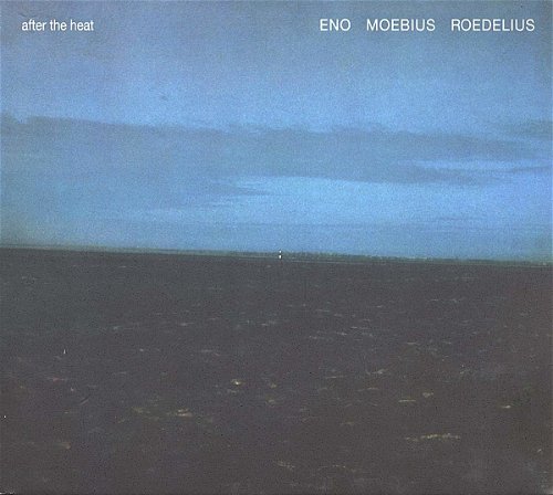 Brian Eno / Dieter Moebius / Hans-Joachim Roedelius - After The Heat (CD)