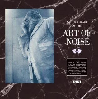 The Art Of Noise - (Who's Afraid Of) The Art Of Noise RSD21 (LP)