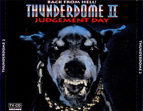 Various - Thunderdome II - Judgement Day (Back From Hell!) (CD)