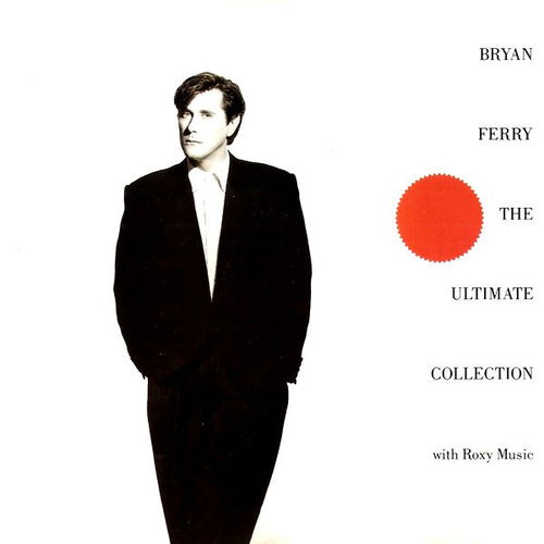 Bryan Ferry / Roxy Music - The Ultimate Collection (CD)