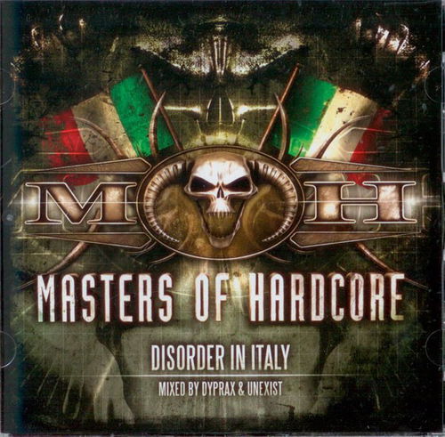 Dyprax / Unexist - Masters Of Hardcore - Disorder In Italy (CD)