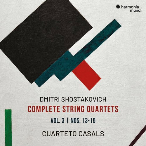Shostakovich / Cuarteto Casals - Complete String Quartets VOL.3 (CD)