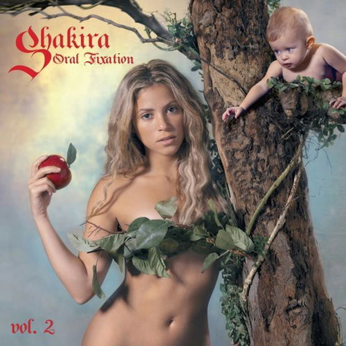 Shakira - Oral Fixation Vol. 2 (LP)