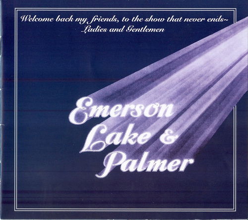 Emerson, Lake & Palmer - Welcome Back My Friends To The Show That Never Ends - Ladies And Gentlemen (CD)