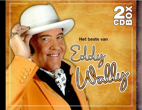 Eddy Wally - Het Beste Van Eddy Wally (CD)