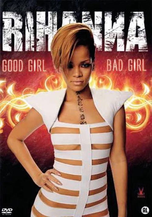 Rihanna - Good Girl Bad Girl (DVD)