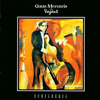 Guus Meeuwis & Vagant - Schilderij (CD)