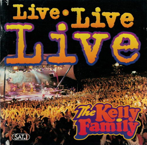 The Kelly Family - Live Live Live (CD)