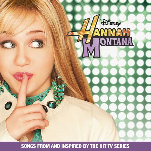 Hannah Montana - Hannah Montana (Green splatter Vinyl) (LP)