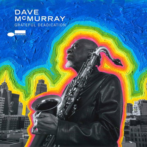 David McMurray - Grateful Deadication (CD)