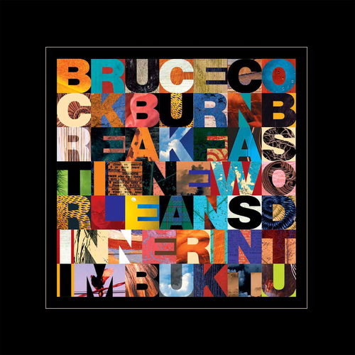 Bruce Cockburn - Breakfast In New Orleans Dinner In Timbuktu (Blue vinyl) - 2LP (LP)