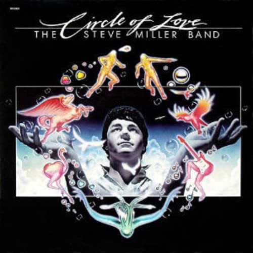 Steve Miller Band - Circle Of Love - Tijdelijk goedkoper (LP)
